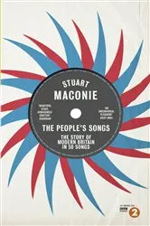 Book cover of The People’s Songs by Stuart Maconie