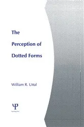 Book cover of The Perception of Dotted Forms by William R. Uttal