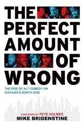 Book cover of The Perfect Amount of Wrong by Mike Bridenstine