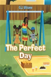Book cover of The Perfect Day by G. J. Vittone