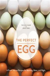 Book cover of The Perfect Egg by Teri Lyn Fisher