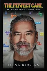 Book cover of The Perfect Game by Henk B. Rogers