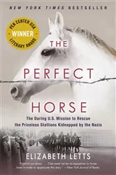 Book cover of The Perfect Horse by Elizabeth Letts