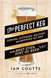Book cover of The Perfect Keg by Ian Coutts