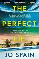 Book cover of The Perfect Lie by Jo Spain