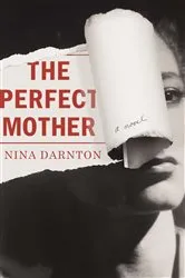 Book cover of The Perfect Mother by Claire Allan