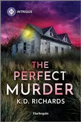 Book cover of The Perfect Murder by K.D. Richards