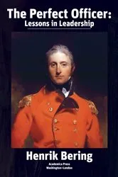 Book cover of The Perfect Officer by Henrik Bering