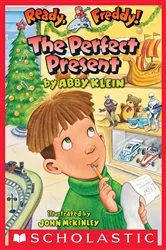 Book cover of The Perfect Present (Ready, Freddy! #18) by Abby Klein