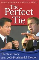 Book cover of The Perfect Tie by Andrew E. Busch