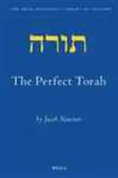 Book cover of The perfect Torah by J. Neusner