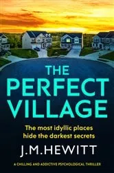 Book cover of The Perfect Village by J.M. Hewitt