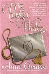 Book cover of The Perfect Waltz by Anne Gracie