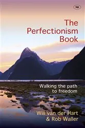 Book cover of The Perfectionism Book by Will van der Hart