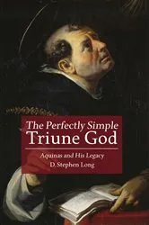 Book cover of The Perfectly Simple Triune God by D. Stephen Long
