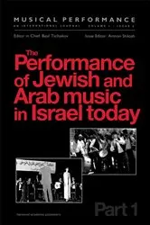Book cover of The Performance of Jewish and Arab Music in Israel Today by Amnon Shiloah
