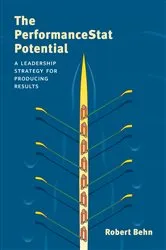 Book cover of The PerformanceStat Potential by Robert D. Behn