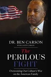 Book cover of The Perilous Fight by Carson, M.D., Ben