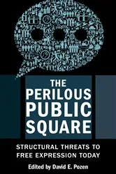 Book cover of The Perilous Public Square by David E. Pozen
