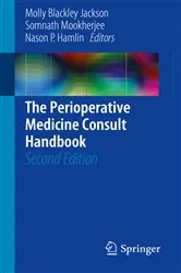 Book cover of The Perioperative Medicine Consult Handbook (2nd ed.) by Molly Blackley Jackson