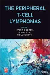 Book cover of The Peripheral T-Cell Lymphomas by Owen A. O'Connor