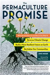 Book cover of The Permaculture Promise by Jono Neiger