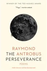 Book cover of The Perseverance by Raymond Antrobus