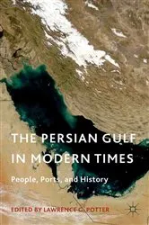 Book cover of The Persian Gulf in Modern Times by L. Potter