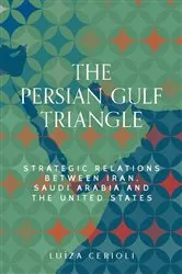 Book cover of The Persian Gulf triangle by Luíza Cerioli