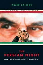 Book cover of The Persian Night by Amir Taheri