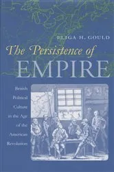 Book cover of The Persistence of Empire by Eliga H. Gould