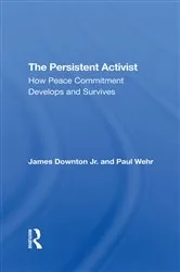Book cover of The Persistent Activist by James Downton