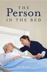 Book cover of The Person in the Bed by Debra Bauguess