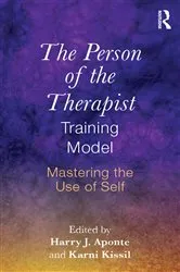 Book cover of The Person of the Therapist Training Model by Harry J. Aponte