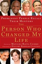 Book cover of The Person Who Changed My Life by Matilda Cuomo