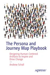 Book cover of The Persona and Journey Map Playbook by Andrew Schall