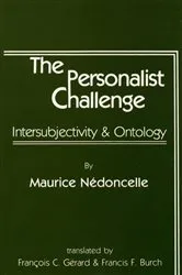 Book cover of The Personalist Challenge by Maurice Nedoncelle