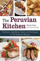 Book cover of The Peruvian Kitchen by Morena Cuadra