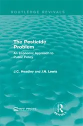 Book cover of The Pesticide Problem by J.C. Headley
