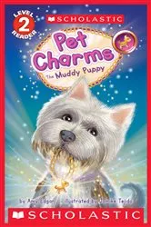 Book cover of The Pet Charms #1: The Muddy Puppy (Scholastic Reader, Level 2) by Amy Edgar