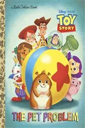 Book cover of The Pet Problem (Disney/Pixar Toy Story) by Kristen L. Depken