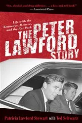 Book cover of The Peter Lawford Story by Patricia Lawford Stewart