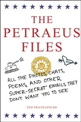Book cover of The Petraeus Files by Unknown