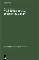 Book cover of The Petraševskij circle 1845–1849 by John L. Evans