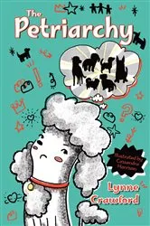 Book cover of The Petriarchy by Lynne Crawford