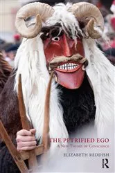 Book cover of The Petrified Ego by Elizabeth Reddish