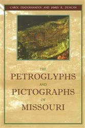 Book cover of The Petroglyphs and Pictographs of Missouri by Carol Diaz-Granados