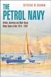 Book cover of The Petrol Navy by Steve Dunn