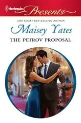 Book cover of The Petrov Proposal by Maisey Yates