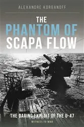 Book cover of The Phantom of Scapa Flow by Alexandre Korganoff